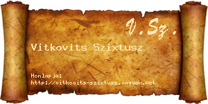 Vitkovits Szixtusz névjegykártya